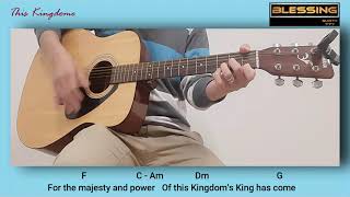 This Kingdom - Lyrics And Chords Key Of C Easy Chords