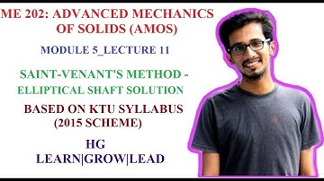 ME 202: ADVANCED MECHANICS OF SOLIDS_KTU_MOD 5_LECTURE 11