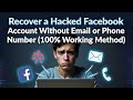 Recover a Hacked Facebook Account Without Email or Phone Number (100% Working Method)-(Step-by-Step)