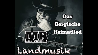 Video thumbnail of "Bergisches Heimatlied"