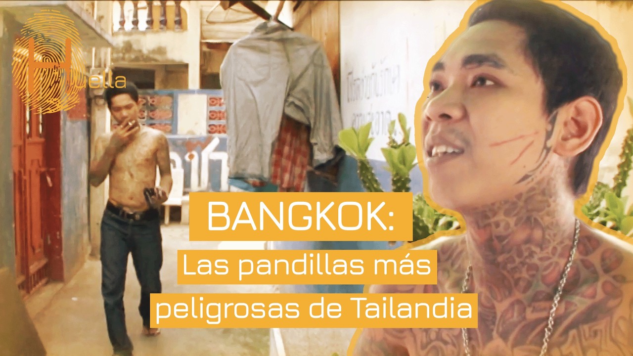 Las PANDILLAS que dominan BANGKOK: violencia, drogas y crimen organizado | La Huella | Documental HD