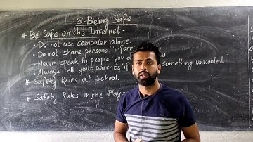 Class III # Social Studies # Chapter 8(Being Safe)