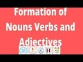 Formation of noun verb and adjectives  sir tanvir