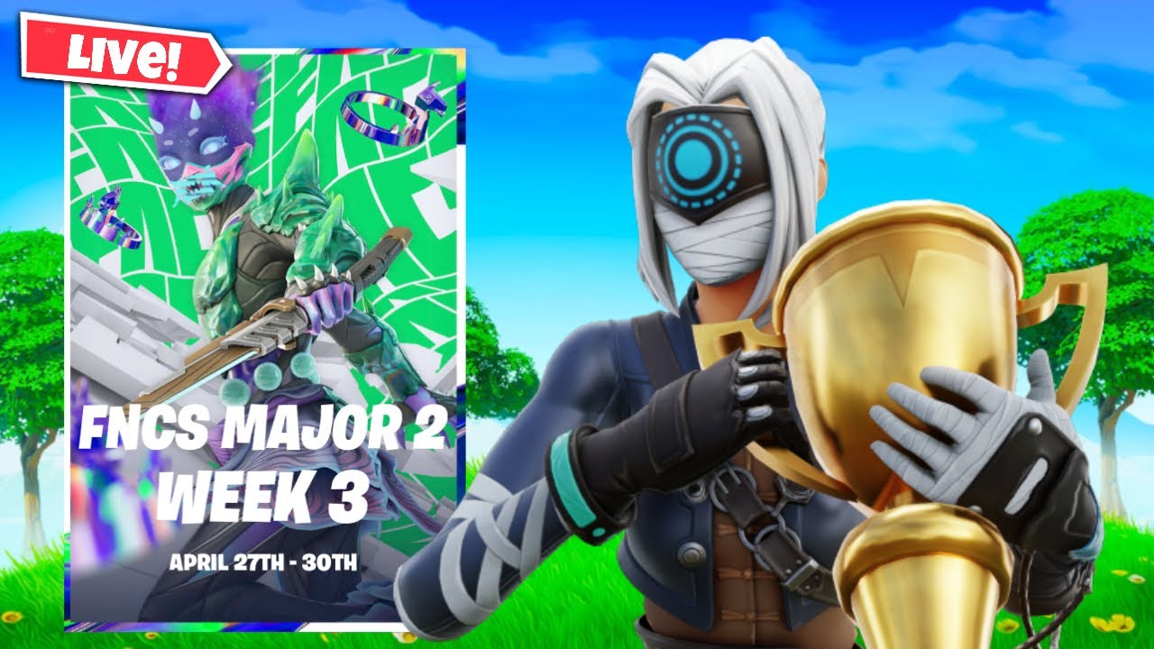FNCS Major 2 Week 3 Live!!! Join Up #fortnite Free Clix - YouTube