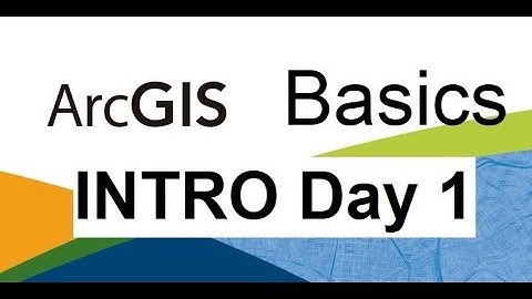 Introduction to ArcGIS tools and User Interface | Basics of ArcGIS | Day 1 |