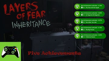 Inheritance (DLC) Endings, The Big Picture and Preferred Parent | Layers of Fear | Achievement Guide
