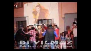 Dj Yılmaz (Asker Eğlencesi)