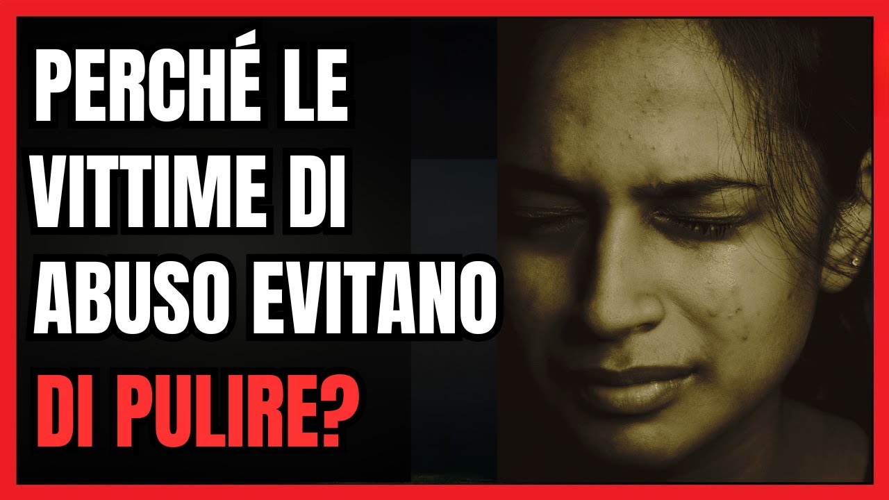 🌪️ Perché le Vittime di Abuso Narcisistico Evitano di Pulire? Scopri le Vere Ragioni 🧠