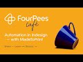 Automation in InDesign with MadeToPrint
