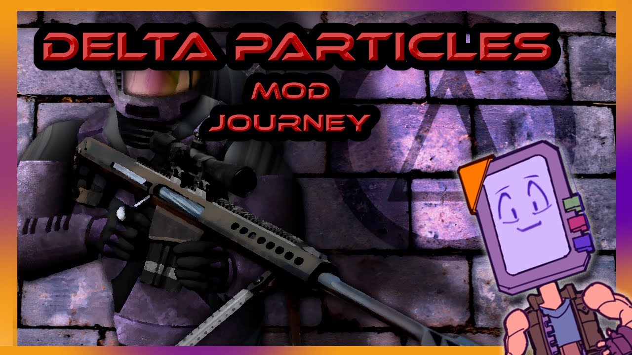 Delta Particles Half-Life Mod Journey