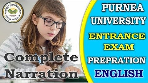 PURNEA UNIVERSITY ENTRANCE EXAM PREPRATION | PURNEA UNIVERSITY ENTRANCE EXAM QUESTION | NARRATION