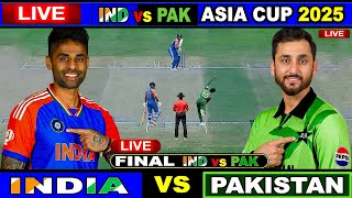 🔴Live: India vs Pakistan, Asia Cup 2025, Final | Live Scores & Update | IND vs PAK | 1st Innings