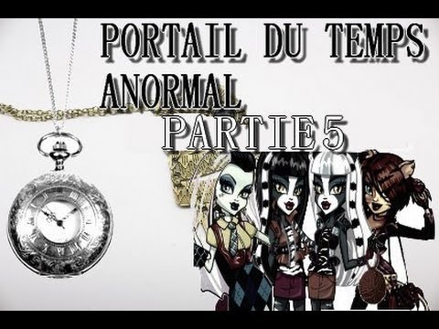 Portail du Du temps anormal 5