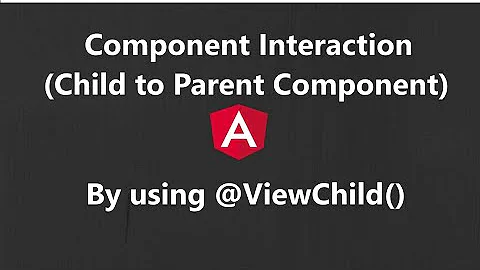 @ViewChild() Component Interaction | Pass data  Child Component to Parent Component | Angular 12