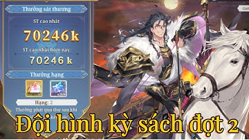 Tam Quốc Huyễn Tướng VNG : đội hình kỳ sách đợt 2