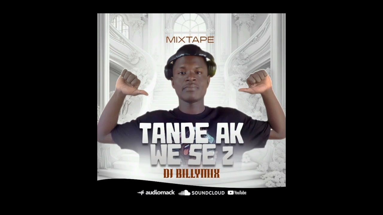 MIXTAPE TANDE AK WÈ  SE 2  BILLYMIX001 2k26 (Tel.42865542)