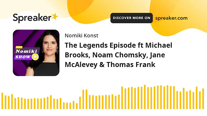 Podcast: The Legends Episode ft Michael Brooks, No...