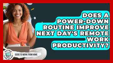 Does A Power-down Routine Improve Next Day