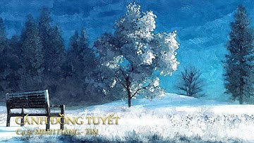 CÁNH ĐỒNG TUYẾT - MINH HẰNG, TIM