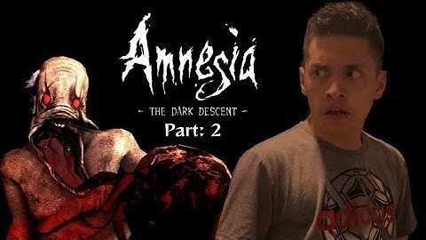 Amnesia: The Dark Descent Walkthrough (No Commentary) Part: 2
