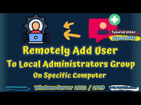 Add Domain User to Local Administrators Group On Specific Computer Remotely |Windows Server2022/2019