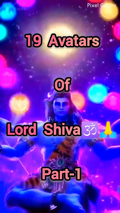 19 Avatars of Lord Shiva🕉️🙏part-1#shorts #viral #trending #ytshorts #shiv #avatar #god #powerful #yt