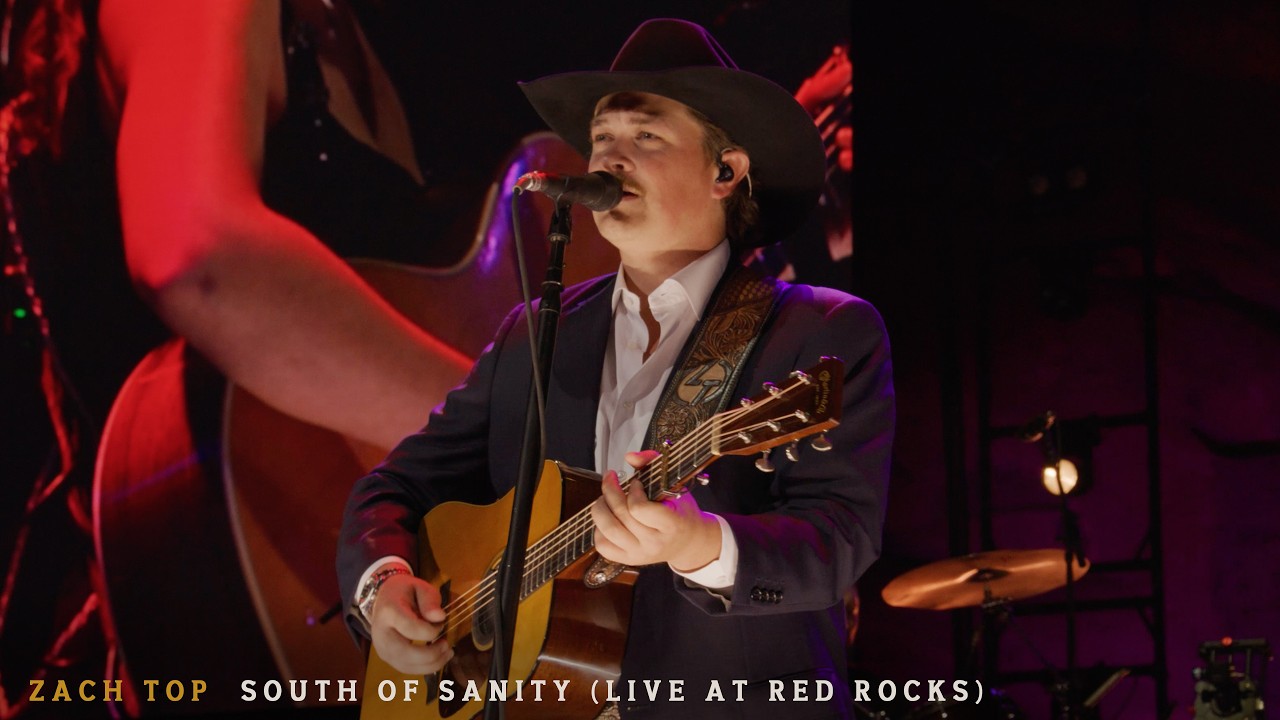 Zach Top - South Of Sanity (Live at Red Rocks)