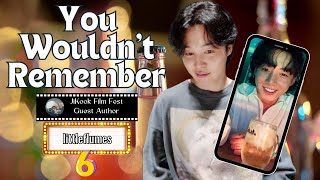 💋DOES JUNGKOOK REMEMBER OR NOT You Wouldn't Remember ep 6/7