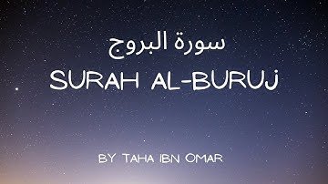 Surah Al-Buruj (The Great Star)with English translation by Taha Ibn Omar سورة البروج #surahalburuj