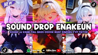 DJ DROP BBHC ENAKEUN SOUND JJ MENGKANE COCOK BUAT DI MOBIL FULL BASS VIRAL TIKTOK TERBARU 2025 🎧