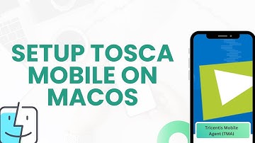 Tosca Mobile Testing Tutorial - Part 2 | Setup Tricentis Mobile Agent & Devices on MacOS |