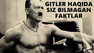 Adolf Gitler Haqida Qiziqarli Faktlar