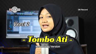 TOMBO ATI ( VERSI 2 ) - SHOLAWAT KERONCONG VERSION || COVER RIFQI