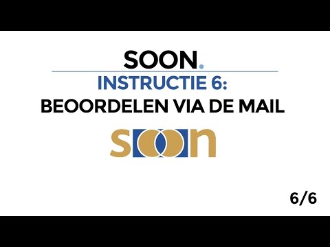 SOON instructie 6. beoordelen via de mail