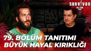 Survivor All Star 2024 79 Bölüm Tanıtımı 