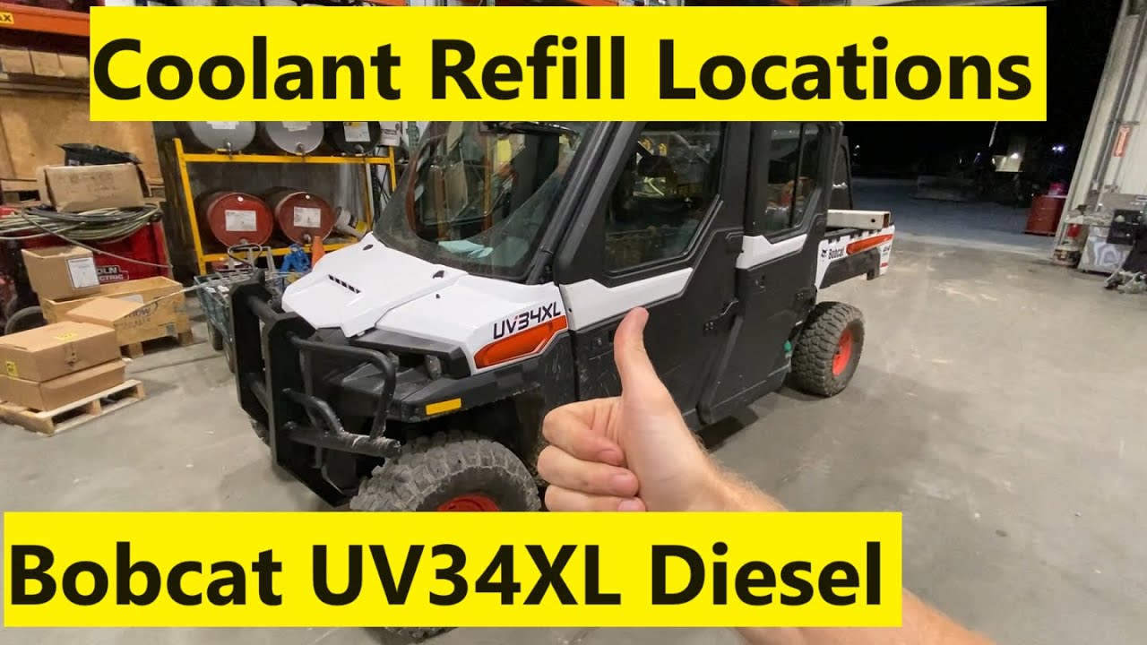 Radiator Cap and Coolant Reservoir Location Bobcat UV34XL Side by Side ...
