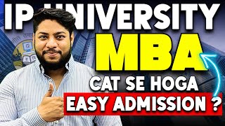 IP University MBA Admission Process 2024💥CAT CMAT CET which one to Choose✅