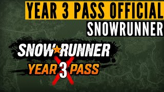 The SnowRunner Year 3 Pass is OFFICIAL