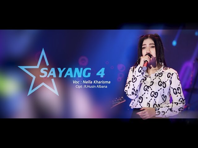 Nella Kharisma - Sayang 4 | Dangdut [OFFICIAL] class=