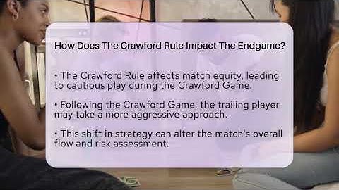 How Does The Crawford Rule Impact The Endgame? - The Board Game Xpert