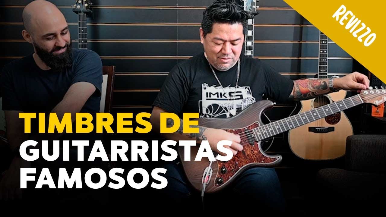 Como chegar no timbre do seu Guitarrista favorito