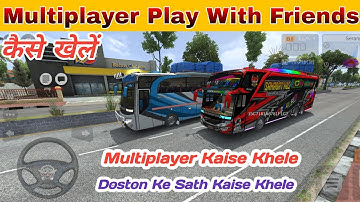 How To Play Multiplayer in Bus Simulator indonesia 丨 Play Multiplayer with Friends in Bussid