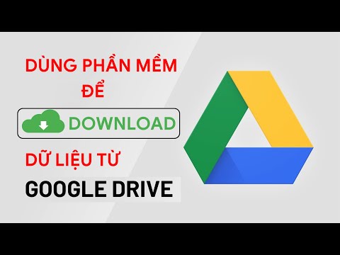 #2023 Dùng phần mềm để download dữ liệu từ Google Drive về máy tính