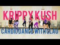 Krippy kush(version cumbia)pucho mastermix-CARDIO DANCE WITH CLAU