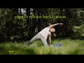 20 Min Back Yoga | release tension in your back and neck