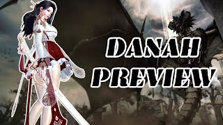 Danah explained! My opinion before her western release | Vindictus 2021