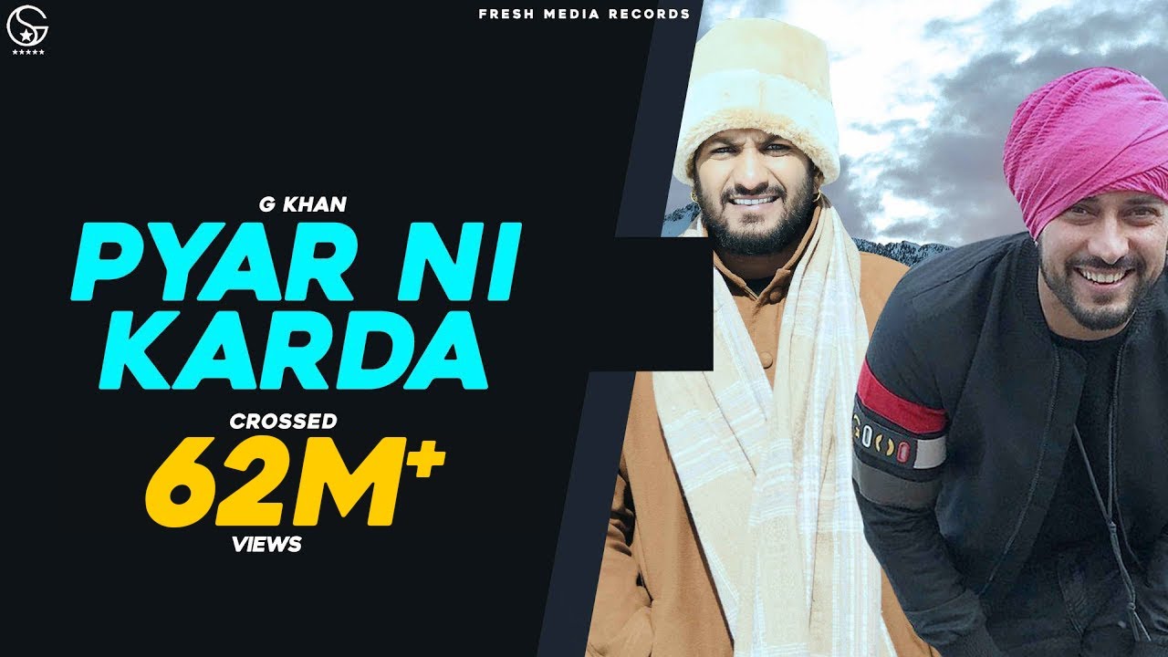 Pyar Ni Karda  G khan ft Garry Sandhu  Official Video   Beautiful Kashmir  Fresh Media Records