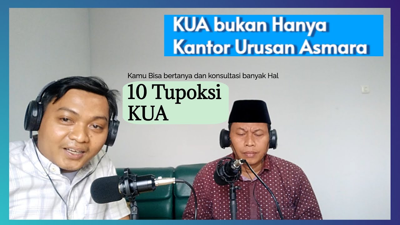 KUA Bukan Hanya Kantor Urusan Asmara !! Tugas Pokok dan Fungsi KUA #penyuluhan #islam #kua #bekasi