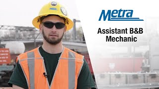 B&B Mechanic | Metra Career Highlight