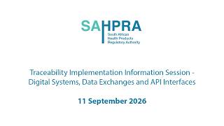 Traceability Implementation Information Session: Digital Systems, Data Exchanges and API Interfaces